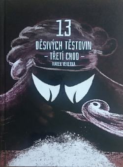 13 děsivých těstovin - třetí chod