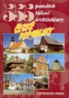 555 památek lidové architektury České republiky
