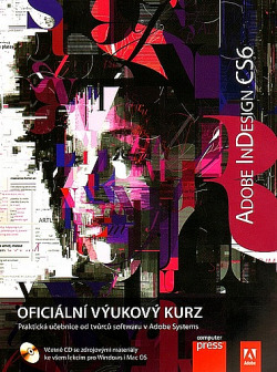 Adobe InDesign CS6: Oficiální výukový kurz