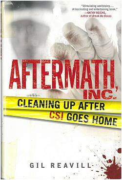 Aftermath, Inc.: Cleaning Up After CSI Goes Home