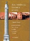 Architektura - historie - umění