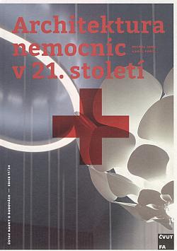 Architektura nemocnic v 21. století