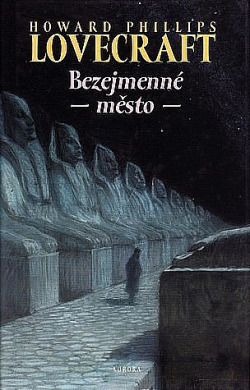 Bezejmenné město a jiné povídky