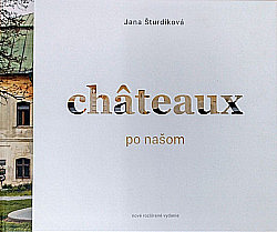 Chateaux po našom