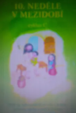 10. neděle v mezidobí: cyklus C