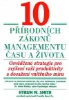 10 přírodních zákonů managementu času a života