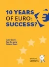 10 Years of Euro: Success?