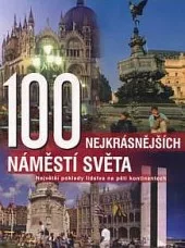 100 nejkrásnějších náměstí světa