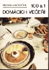 100 a 1 domácích večeří