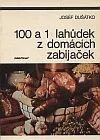 100 a 1 lahůdek z domácích zabijaček