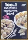 100 a 1 vánočních nepečených dobrot
