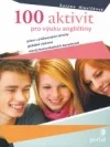 100 aktivit pro výuku angličtiny