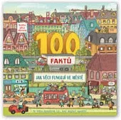100 faktů - Jak věci fungují ve městě