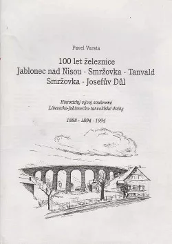 100 let železnice Jablonec nad Nisou - Smržovka - Tanvald, Smržovka - Josefův důl