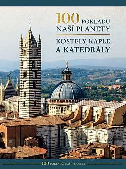 100 pokladů naší planety: Kostely, kaple a katedrály