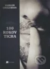 100 rokov ticha
