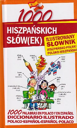1000 hiszpańskich słów(ek) / 1000 palabras en polaco y en español