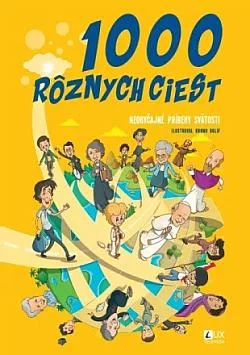 1000 rôznych ciest: Neobyčajné príbehy svätosti