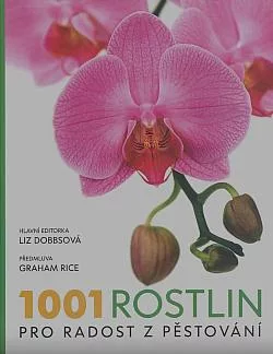 1001 rostlin pro radost z pěstování