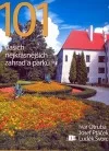 101 našich nejkrásnějších zahrad a parků