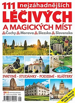 111 nejzáhadnějších léčivých a magických míst