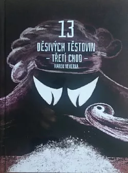 13 děsivých těstovin - třetí chod