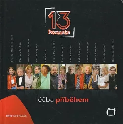 13. komnata: Léčba příběhem