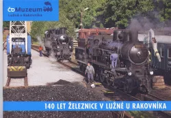 140 let železnice v Lužné u Rakovníka