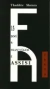 15 dní s Františkem z Assisi