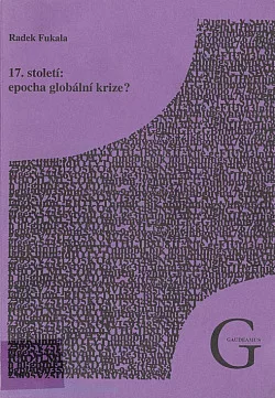 17. století: epocha globální krize?