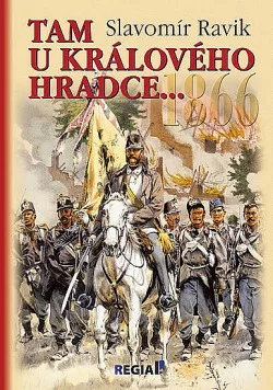 1866 - Tam u Králového Hradce...