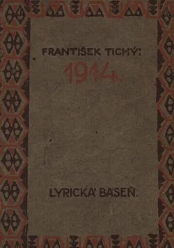 1914: Lyrická báseň
