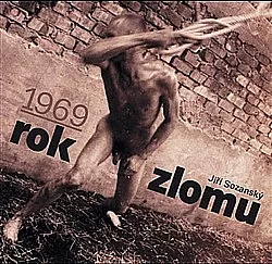 1969 - rok zlomu