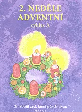 2. neděle adventní: cyklus A