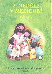 2. neděle v mezidobí: cyklus A