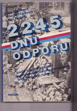 2245 dnů odporu