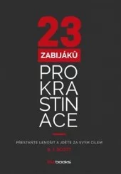 23 zabijáků prokrastinace