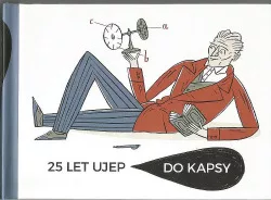 25 let UJEP do kapsy