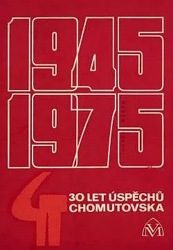 30 let úspěchů Chomutovska