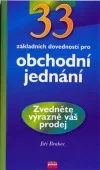 33 základních dovedností pro obchodní jednání
