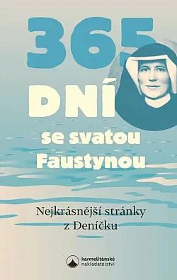 365 dní se svatou Faustynou