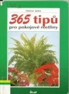 365 tipů pro pokojové rostliny