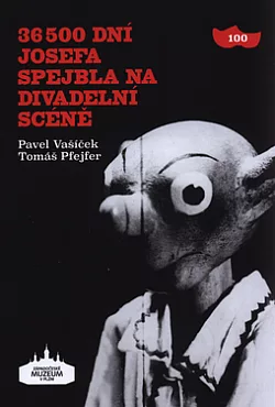 36500 dní Josefa Spejbla na divadelní scéně