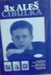 3x Aleš Cibulka: Nataša Gollová 1,2, Zdenka Sulanová