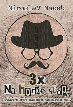 3x na horké stopě