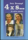 4x s... (a něco navíc)