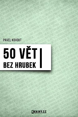 50 vět bez hrubek