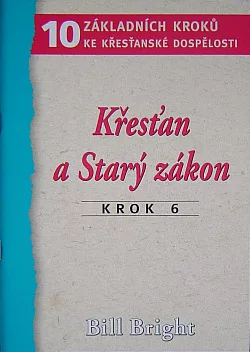 6. Křesťan a Starý zákon