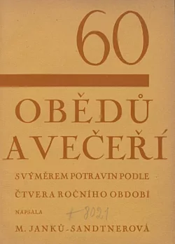 60 obědů a večeří