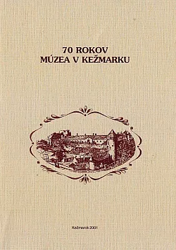 70 rokov múzea v Kežmarku